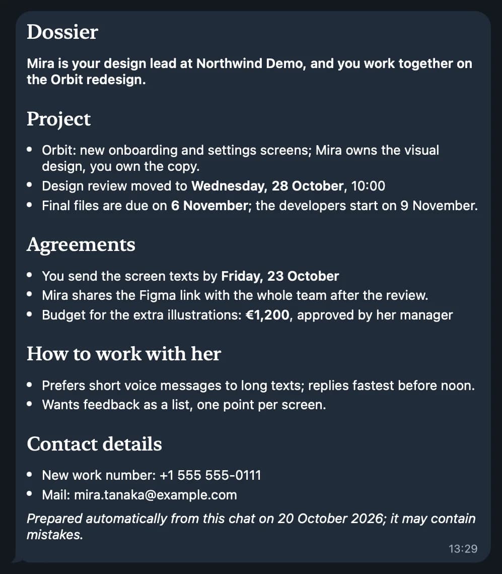 Telegram screenshot of a /dossier post for the same fictional contact: Dossier, with the one-line summary, the Project, Agreements, How to work with her, and Contact details sections, and a footer that says it was prepared automatically from this chat and may contain mistakes.
